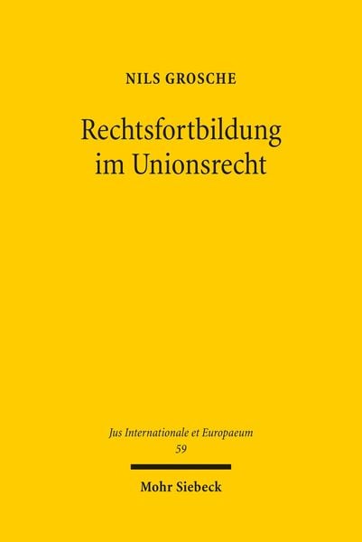 Produktbild: Rechtsfortbildung im Unionsrecht