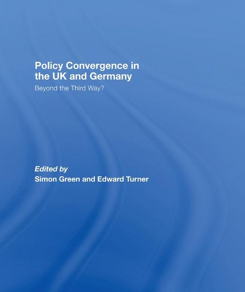 Produktbild: Policy Convergence in the UK and Germany