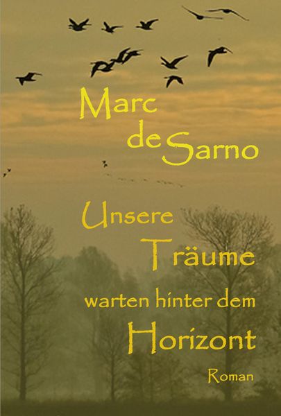 Produktbild: Unsere Tr&auml;ume warten hinter dem Horizont