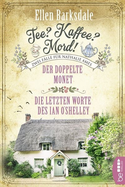 Produktbild: Tee? Kaffee? Mord! Der doppelte Monet / Die letzten Worte des Ian O'Shelley