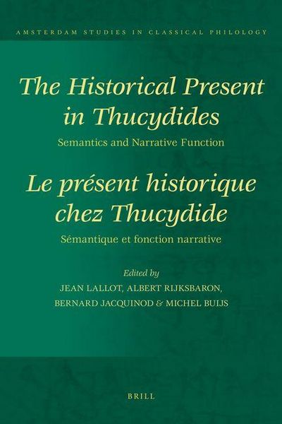 Produktbild: The Historical Present in Thucydides: Semantics and Narrative Function