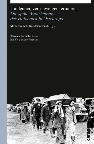 Umdeuten, verschweigen, erinnern, Taschenbuch von , Campus, 9783593392714