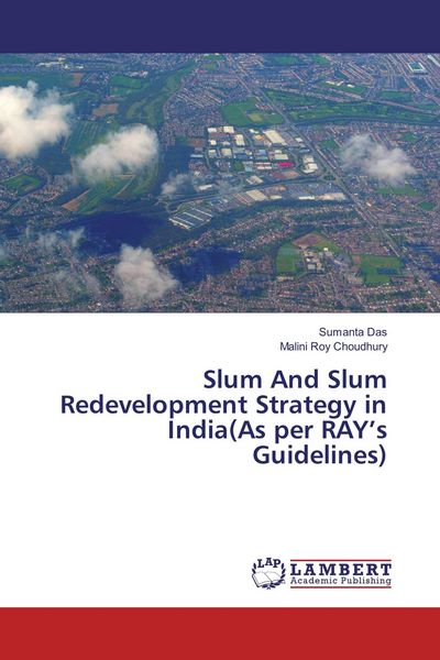 Produktbild: Slum And Slum Redevelopment Strategy in India(As per RAY's Guidelines)