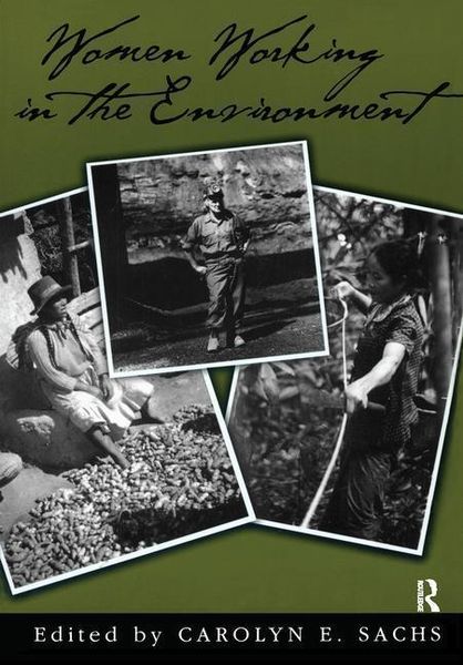Produktbild: Sachs, C: Women Working In The Environment