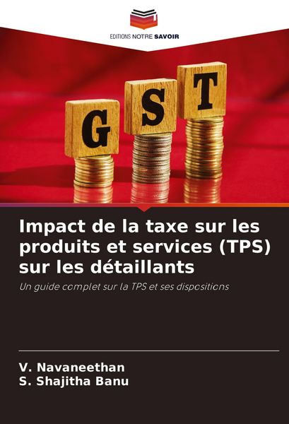 Produktbild: Impact de la taxe sur les produits et services (TPS) sur les d&eacute;taillants