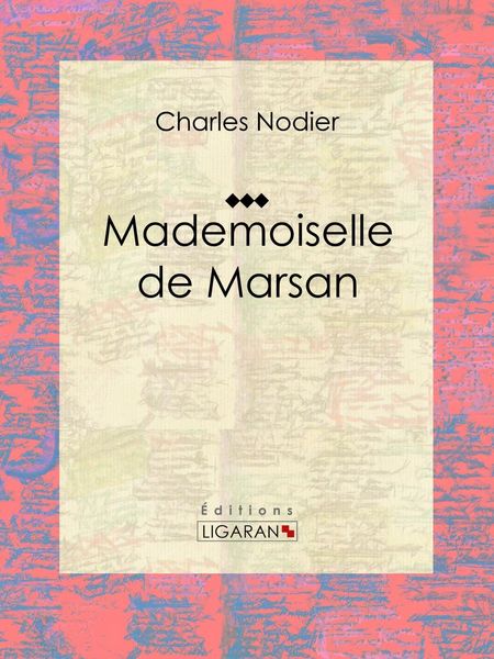 Produktbild: Mademoiselle de Marsan