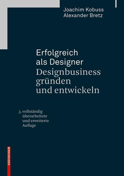 Produktbild: Erfolgreich als Designer - Designbusiness gr&uuml;nden und entwickeln