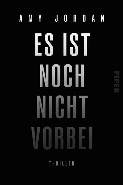Es ist noch nicht vorbei, Taschenbuch von Amy Jordan, Piper Taschenbuch, 978-3-492-06690-7