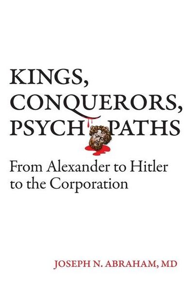 Produktbild: Kings, Conquerors, Psychopaths