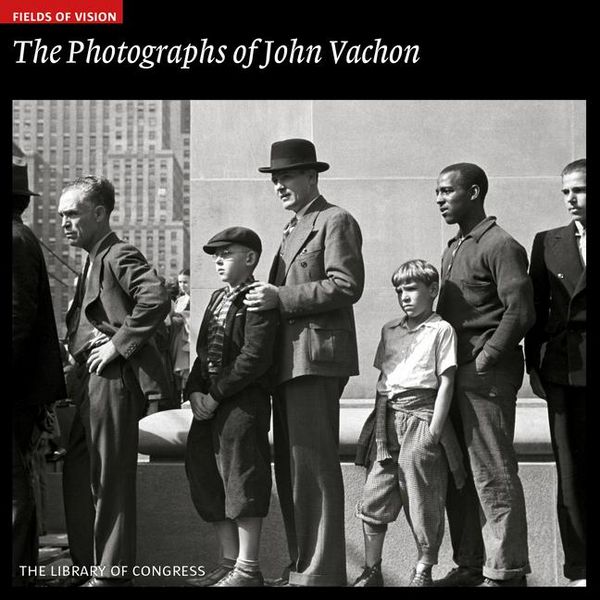 Produktbild: The Photographs of John Vachon