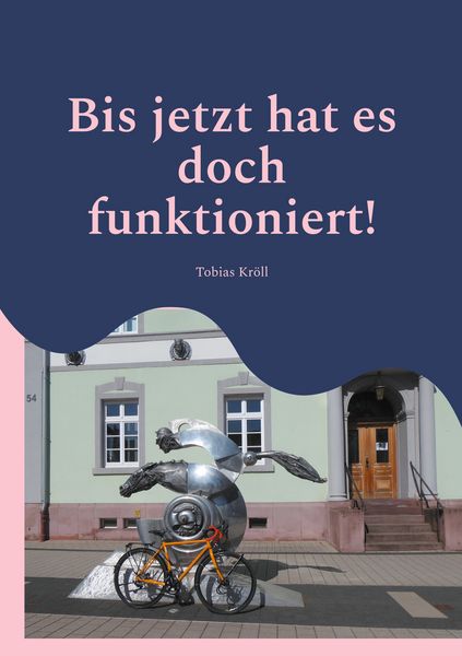 Produktbild: Bis jetzt hat es doch funktioniert!