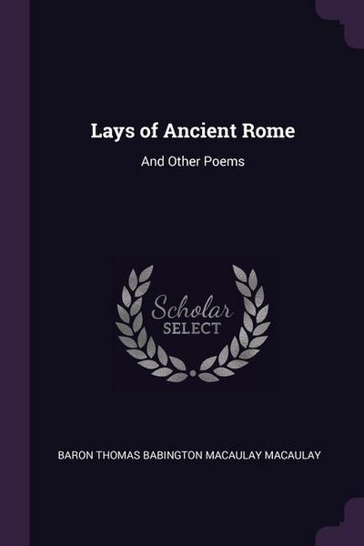 Produktbild: Lays Of Ancient Rome