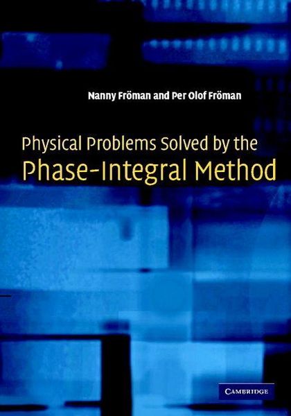 Produktbild: Physical Problems Solved by the Phase-Integral Method