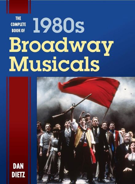 Produktbild: The Complete Book of 1980s Broadway Musicals