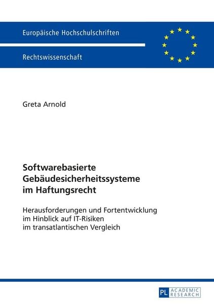 Produktbild: Softwarebasierte Geb&auml;udesicherheitssysteme im Haftungsrecht
