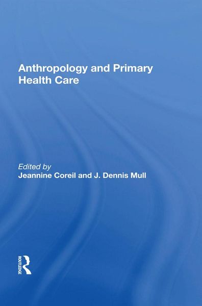 Produktbild: Anthropology and Primary Health Care