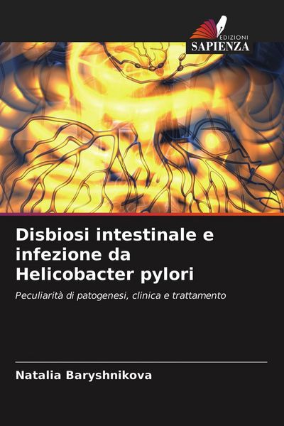 Produktbild: Disbiosi intestinale e infezione da Helicobacter pylori