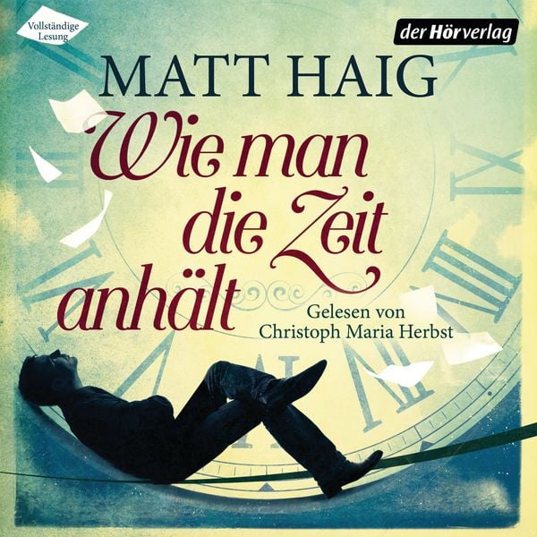 Wie man die Zeit anhält - Matt Haig, Download, 9783844529296