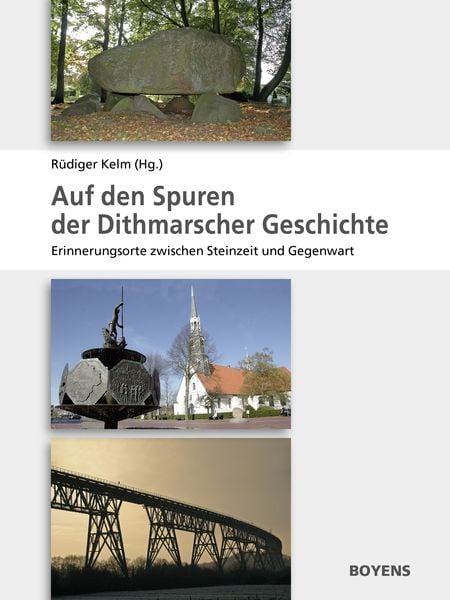 Produktbild: Auf den Spuren der Dithmarscher Geschichte