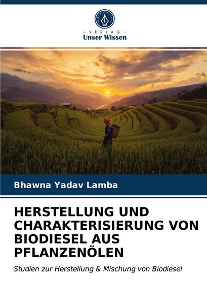 Produktbild: Herstellung und Charakterisierung von Biodiesel Aus Pflanzen&ouml;len