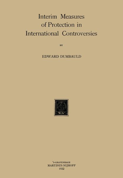 Produktbild: Interim Measures of Protection in International Controversies