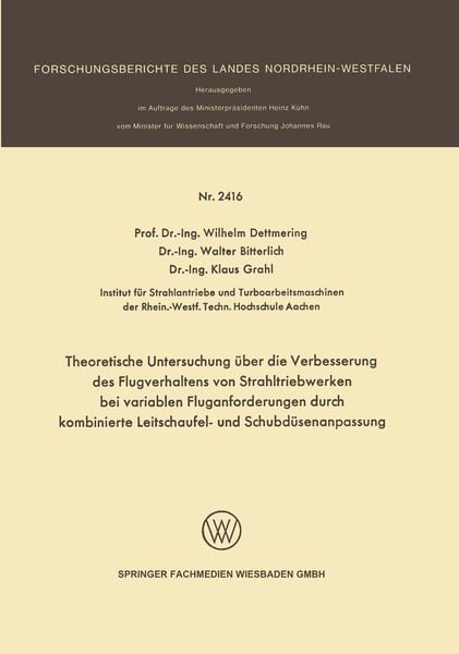Produktbild: Theoretische Untersuchung &uuml;ber die Verbesserung des Flugverhaltens von Strahltriebwerken bei variablen Fluganforderungen durch kombinierte Leitschaufe