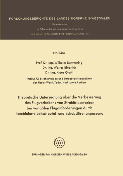 Produktbild: Theoretische Untersuchung &uuml;ber die Verbesserung des Flugverhaltens von Strahltriebwerken bei variablen Fluganforderungen durch kombinierte Leitschaufel- und Schubd&uuml;senanpassung