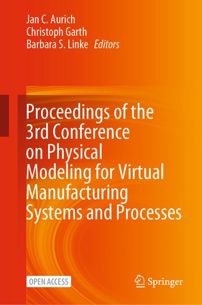 Produktbild: Proceedings of the 3rd Conference on Physical Modeling for Virtual Manufacturing Systems and Processes
