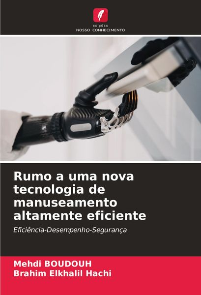 Produktbild: Rumo a uma nova tecnologia de manuseamento altamente eficiente