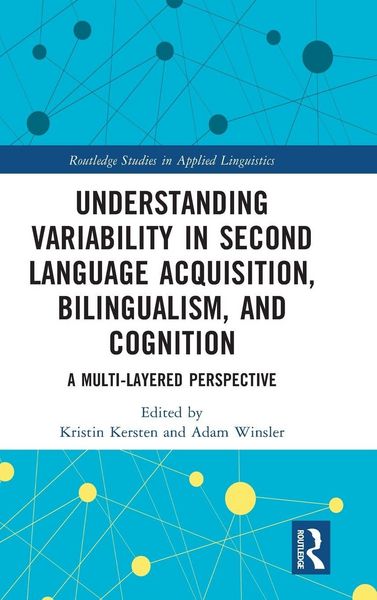 Produktbild: Understanding Variability in Second Language Acquisition, Bilingualism, and Cognition