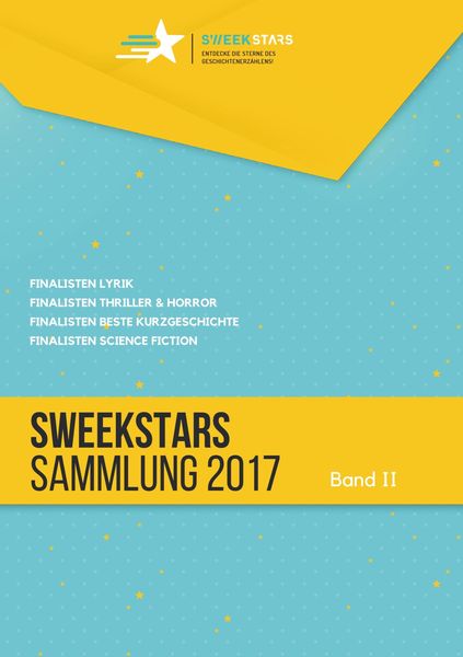 SweekStars Sammlung 2017, Taschenbuch von Sweek Deutschland, Sweek, 9789463678773