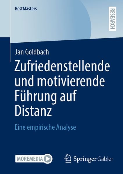 Produktbild: Zufriedenstellende und motivierende F&uuml;hrung auf Distanz