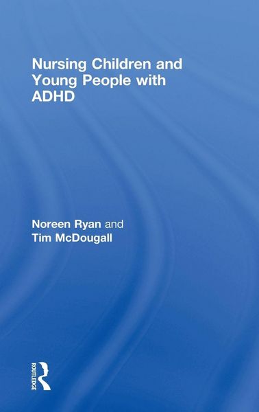 Produktbild: Nursing Children and Young People with ADHD