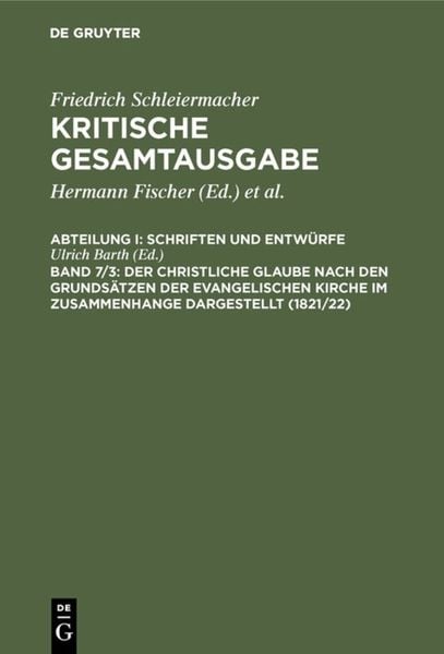 Produktbild: Der christliche Glaube nach den Grunds&auml;tzen der evangelischen Kirche im Zusammenhange dargestellt (1821/22)