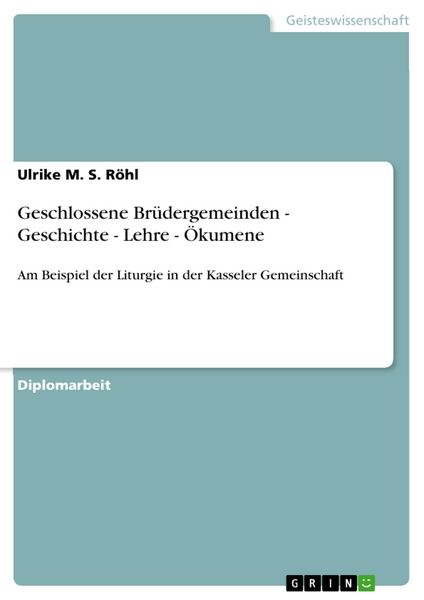 Produktbild: Geschlossene Br&uuml;dergemeinden - Geschichte - Lehre - &Ouml;kumene