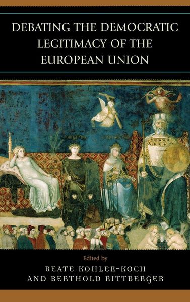 Produktbild: Debating the Democratic Legitimacy of the European Union