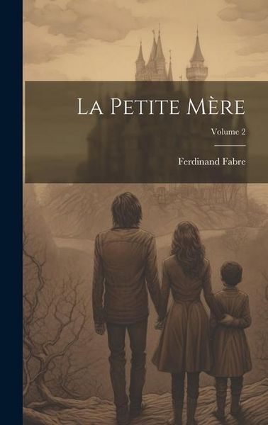 Produktbild: La Petite M&egrave;re; Volume 2