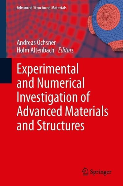 Produktbild: Experimental and Numerical Investigation of Advanced Materials and Structures