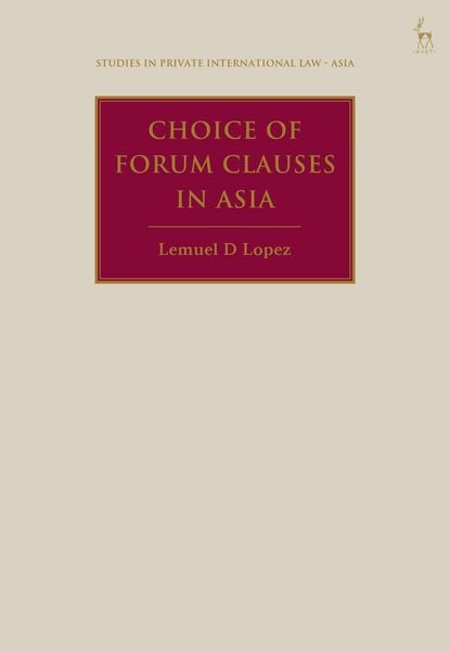 Produktbild: Choice of Forum Clauses in Asia