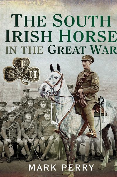 Produktbild: South Irish Horse in the Great War