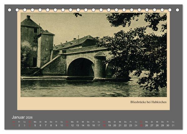 Produktbild: Saarland - vunn domols (frieher), Neue Ansichten vom Saarpfalz-Kreis (Tischkalender 2026 DIN A5 quer), CALVENDO Monatskalender
