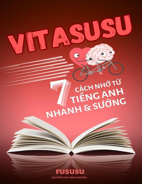 Produktbild: Vitasusu: 7 C&aacute;ch Nh&iquest; T&iquest; Ti&iquest;ng Anh Nhanh V&agrave; Su&iquest;ng (Ti&iquest;ng Anh Du K&iacute;ch, #3)