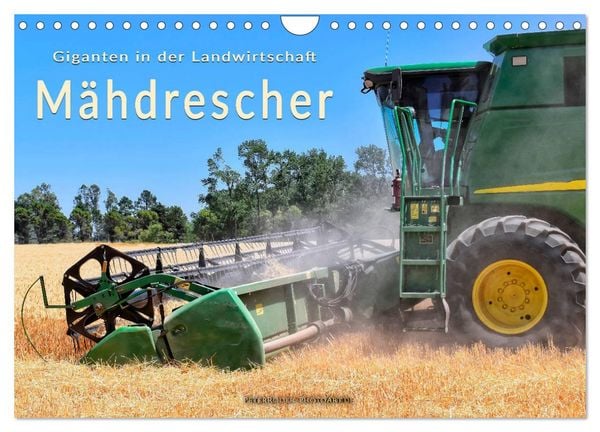 Giganten in der Landwirtschaft - Mähdrescher (Wandkalender 2026 DIN A4 quer), CALVENDO Monatskalender