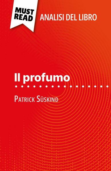 Produktbild: Il profumo di Patrick S&uuml;skind (Analisi del libro)