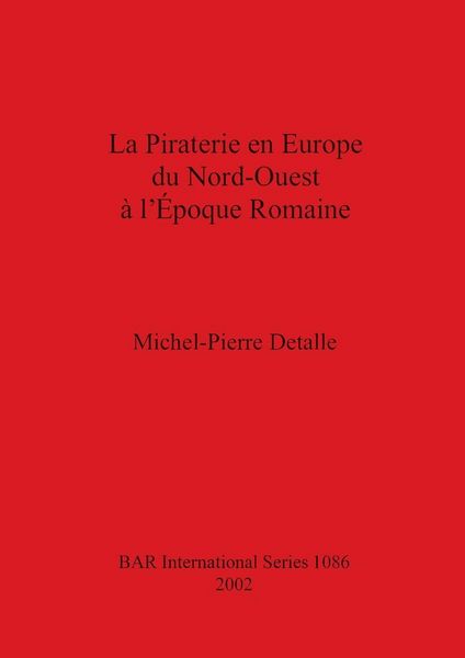 Produktbild: La Piraterie en Europe du Nord-Ouest &agrave; l'&Eacute;poque Romaine