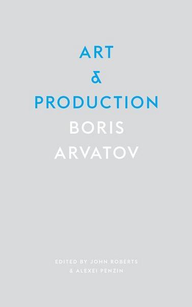 Produktbild: Arvatov, B: Art and Production