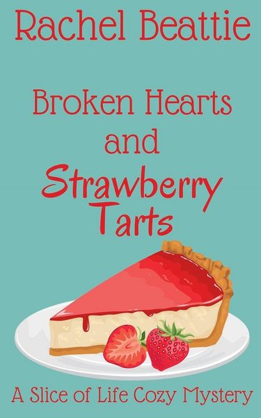 Produktbild: Broken Hearts and Strawberry Tarts