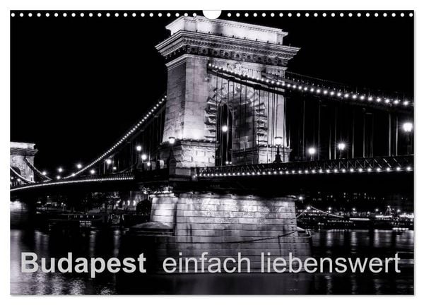 Produktbild: Budapest einfach liebenswert (Wandkalender 2026 DIN A3 quer), CALVENDO Monatskalender