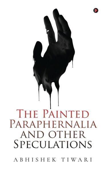 Produktbild: The Painted Paraphernalia and other Speculations