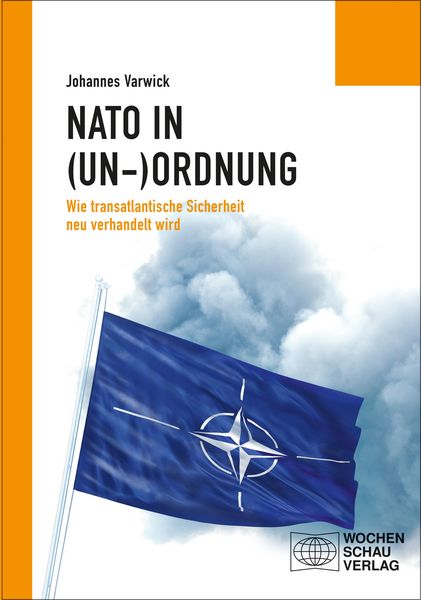 Produktbild: Die NATO in (Un-)Ordnung
